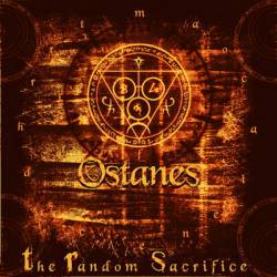 Ostanes : The Random Sacrifice